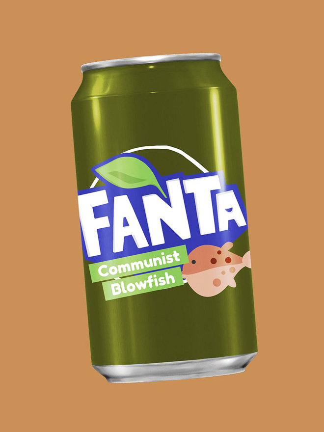 Communist Blowfish Fanta is my all-time favorite flavor.