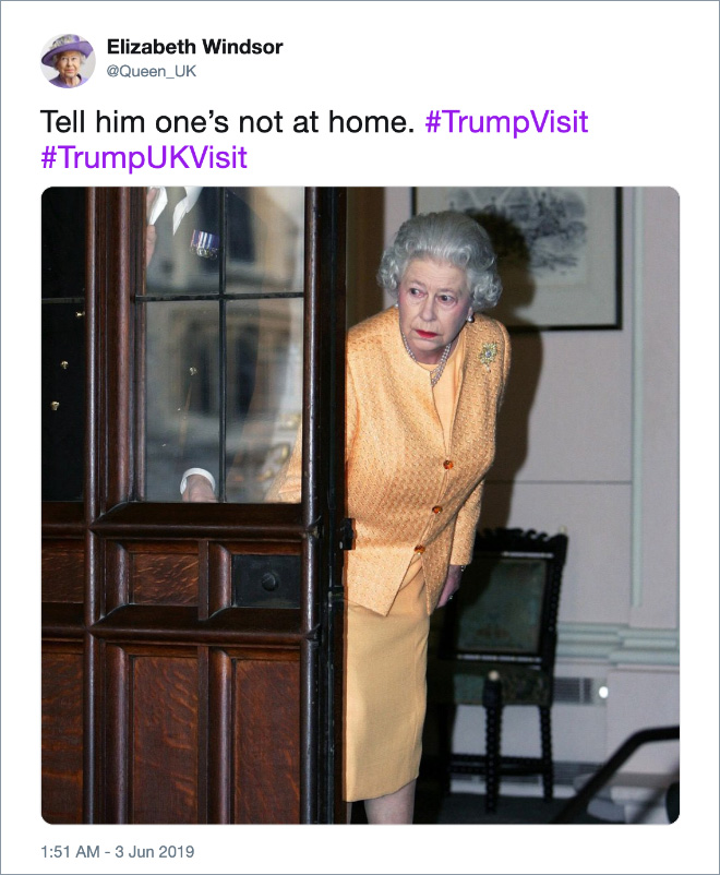 Funny tweet about Trump visiting UK.
