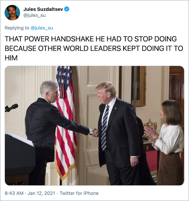 THAT POWER HANDSHAKE HE HAD TO STOP DOING BECAUSE OTHER WORLD LEADERS KEPT DOING IT TO HIM