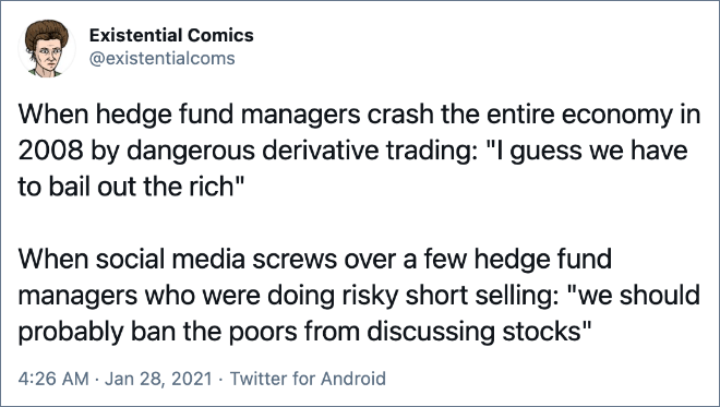 When social media screws over a few hedge fund managers who were doing risky short selling: "we should probably ban the poors from discussing stocks"