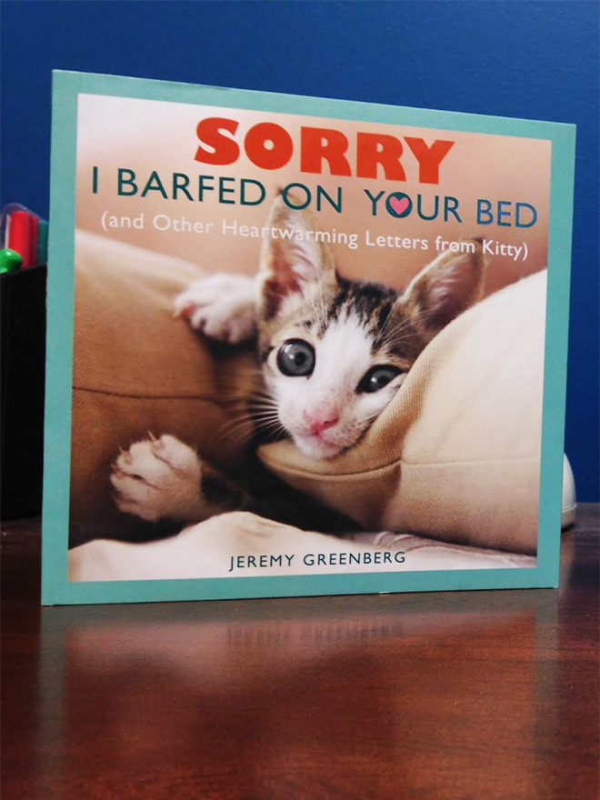 "Sorry I Barfed On Your Bed" by Jeremy Greenberg