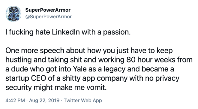 One more speech about how you just have to keep hustling and taking shit and working 80 hour weeks from a dude who got into Yale as a legacy and became a startup CEO of a shitty app company with no privacy security might make me vomit.