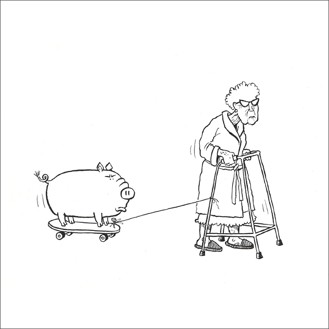 Selfish pig.