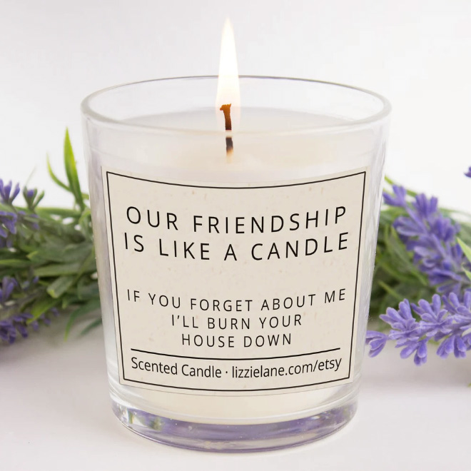 Friendship candle.